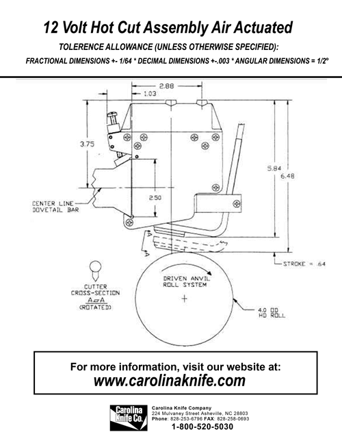 a diagram to air actuated assembly for hot cut kniife