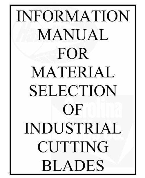 Manual for Material Selection for Industrial Cutting Blades